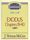 Thru the Bible Volume, 5 (eBook): The Law (Exodus 19-40)